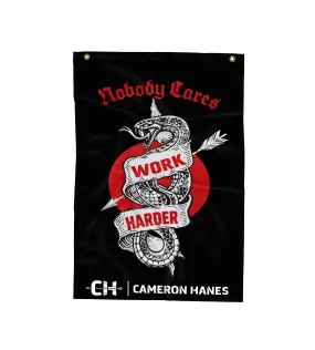 Nobody Cares Work Harder Flag